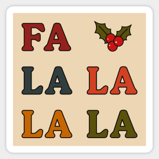 Fa La La La La christmas typography Sticker